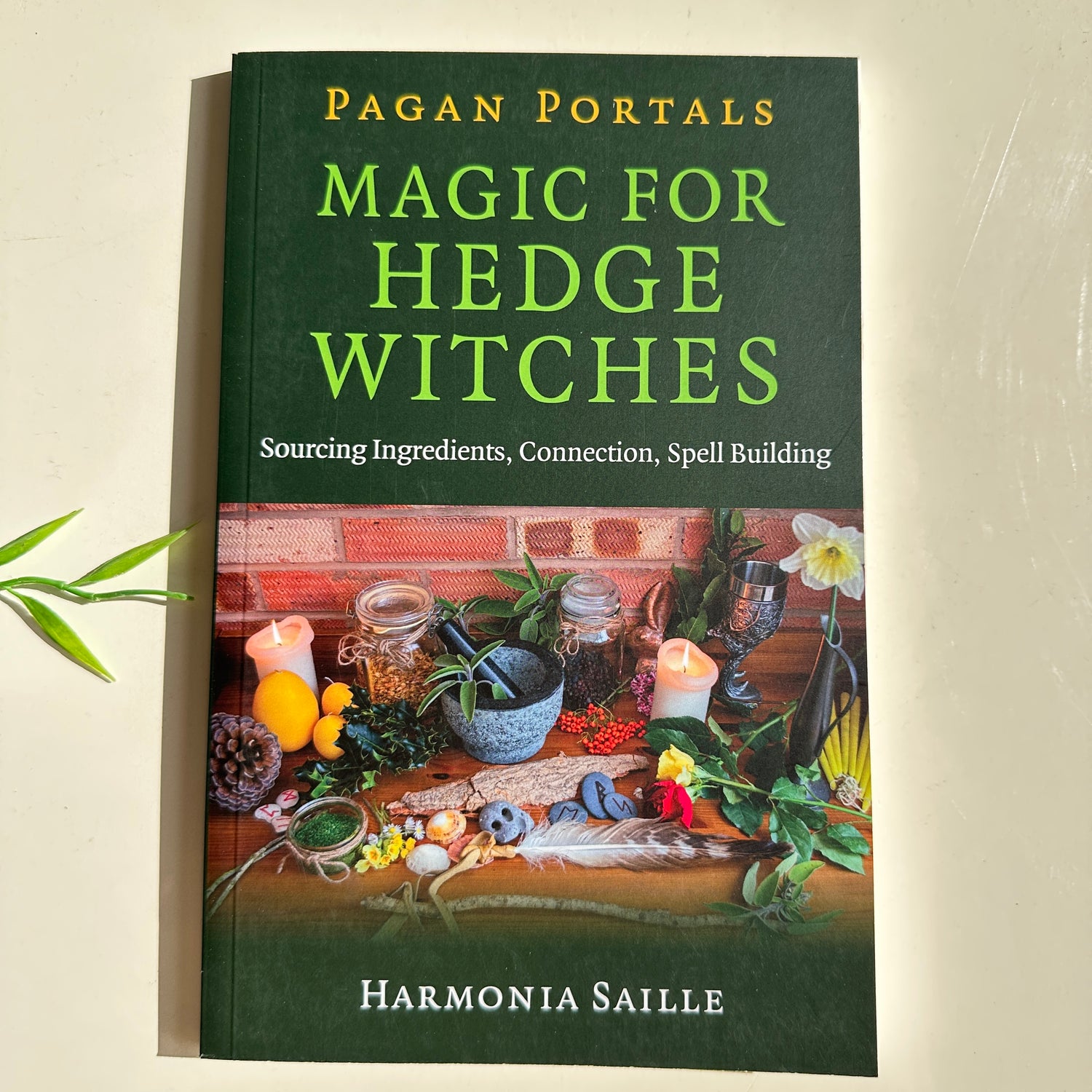 Pagan Portals Magic For Hedge Witches Harmonia Saille