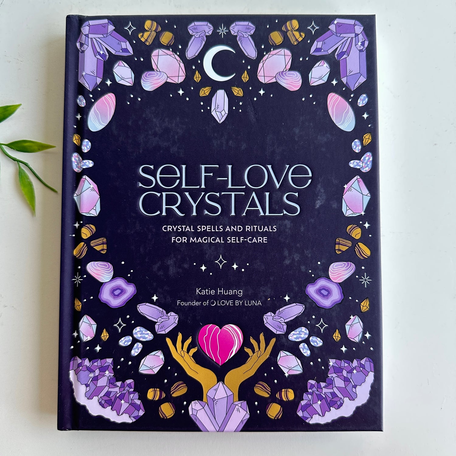 Self Love Crystals Katie Huang