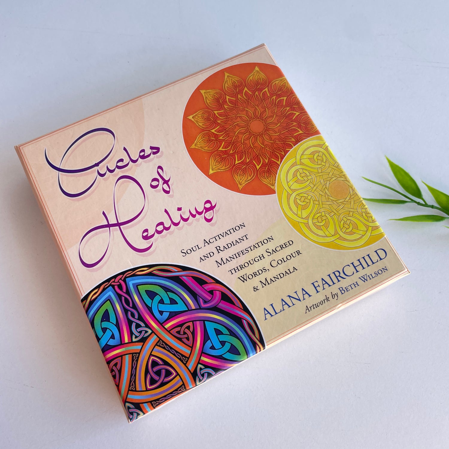 Circles Of Healing Oracle Cards Alana Fairchild
