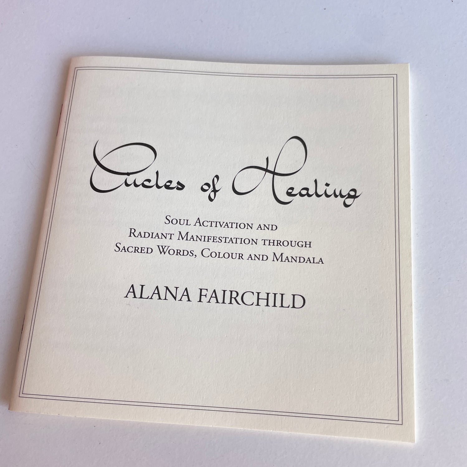 Circles Of Healing Oracle Cards Alana Fairchild