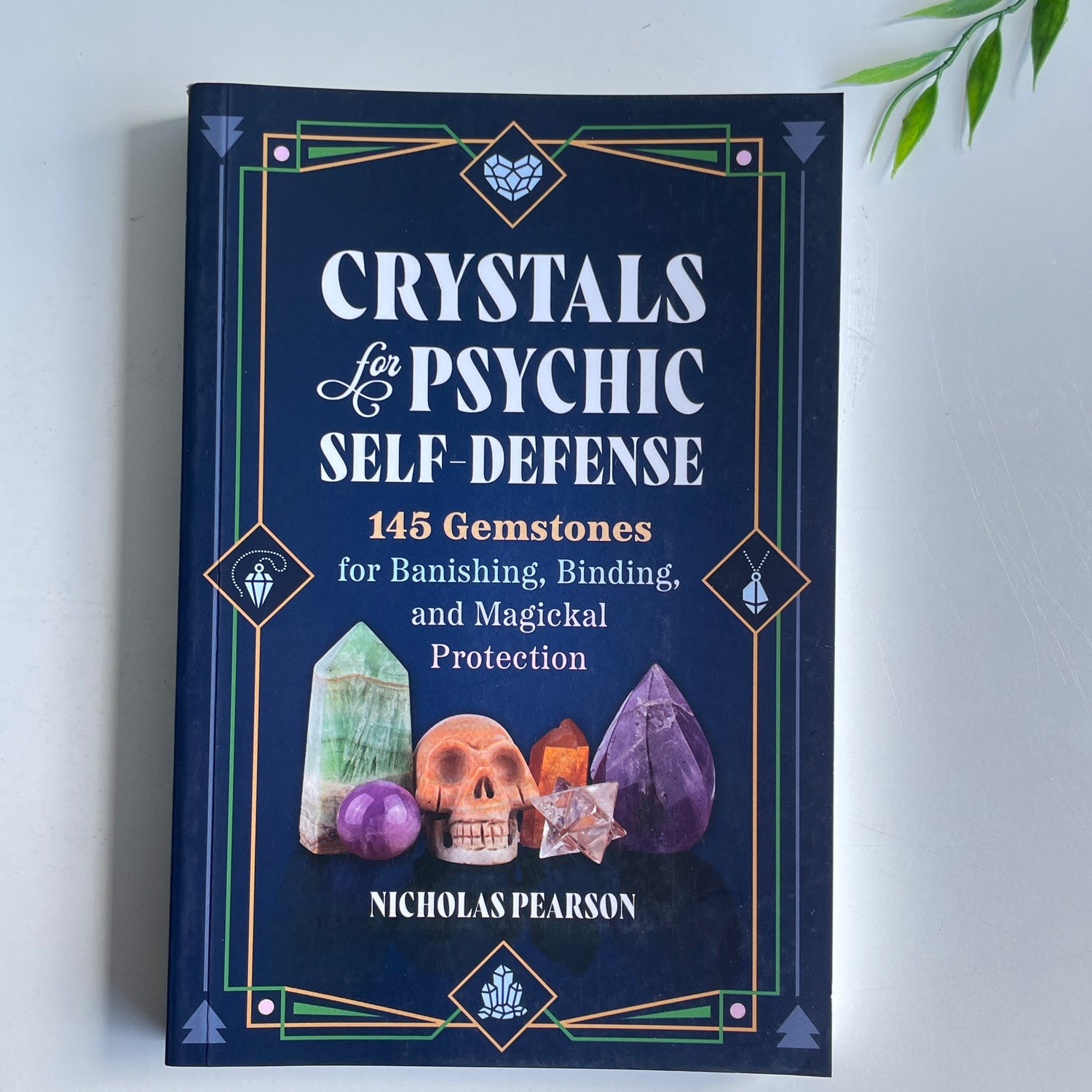 Crystal For Psychic Self Defense Nicholas Pearson