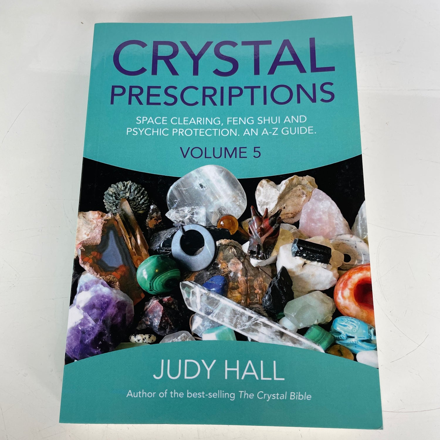 Judy Hall Crystal Prescriptions Vol 5