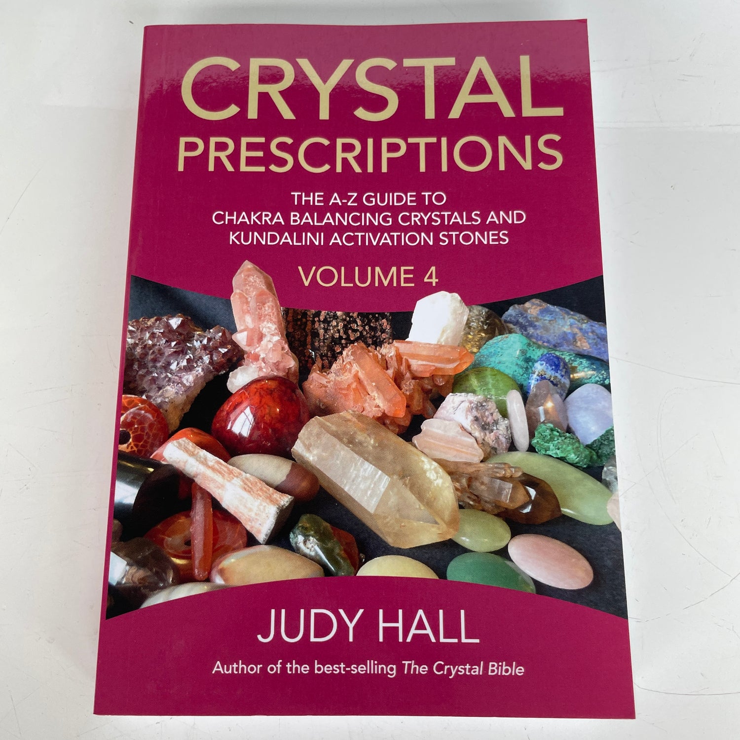 J. Hall Crystal Prescriptions Volume 4