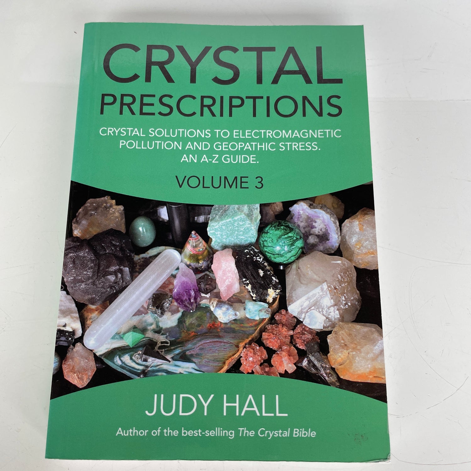 J. Hall Crystal Prescriptions Volume 3