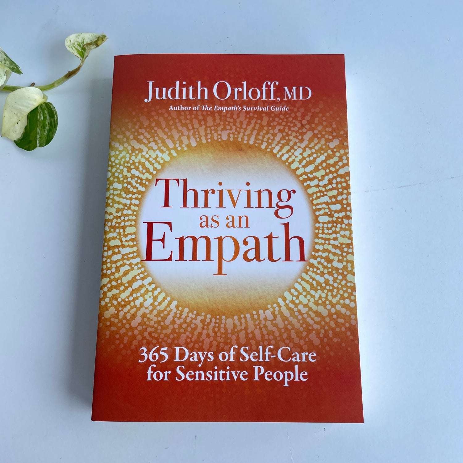 Thriving As An Empath Judith Orloff